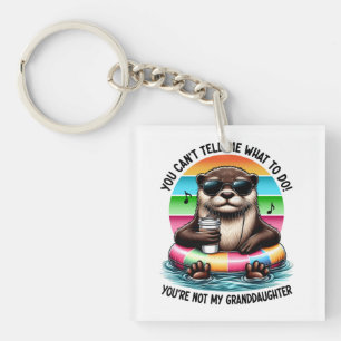 You Can’t Tell Me What To Do Funny Otter Keychain