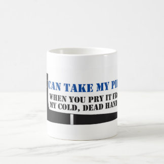 'You can take my pipe' pipe smoker's mug