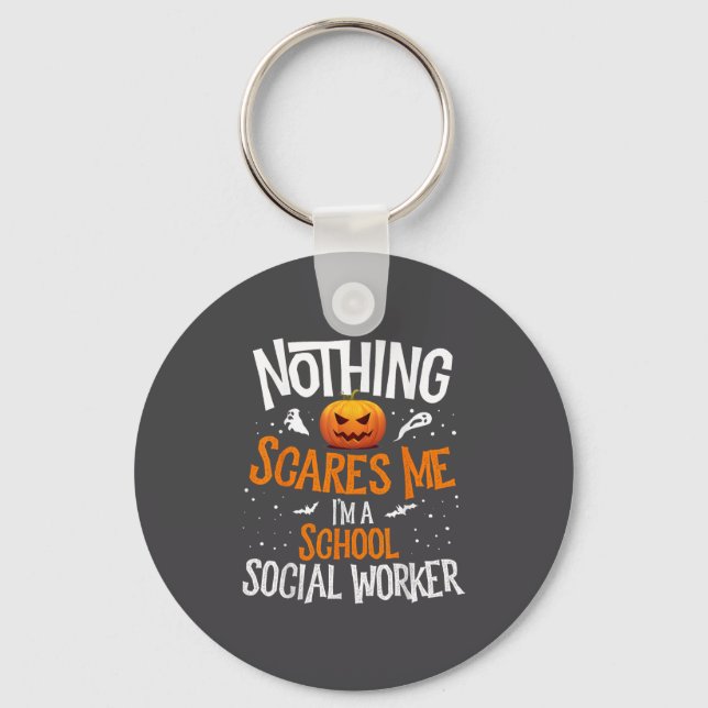 You Cannot E Me I'm A Middle School Social Worker  Keychain (Front)
