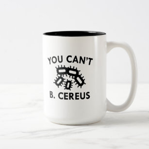 You Can't B. Cereus Two-Tone Coffee Mug