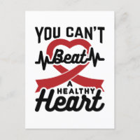 You Can't Beat A Healthy Heart