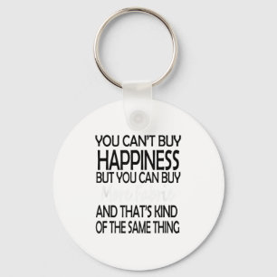 You Can't Buy Hapness But More Fabric - Quilter's Keychain