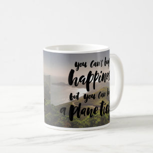 You Can't Buy Happiness Coffee Mug