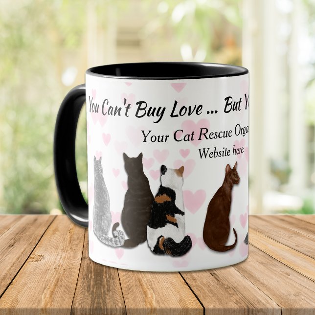 You Can't Buy Love Cat Rescue Mug (Creator Uploaded)