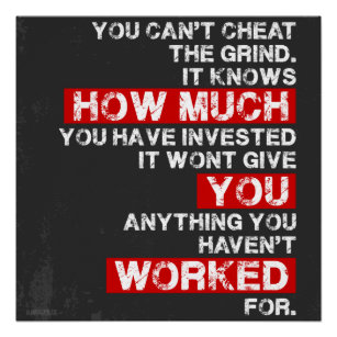 You cant cheat the grind success motivation poster