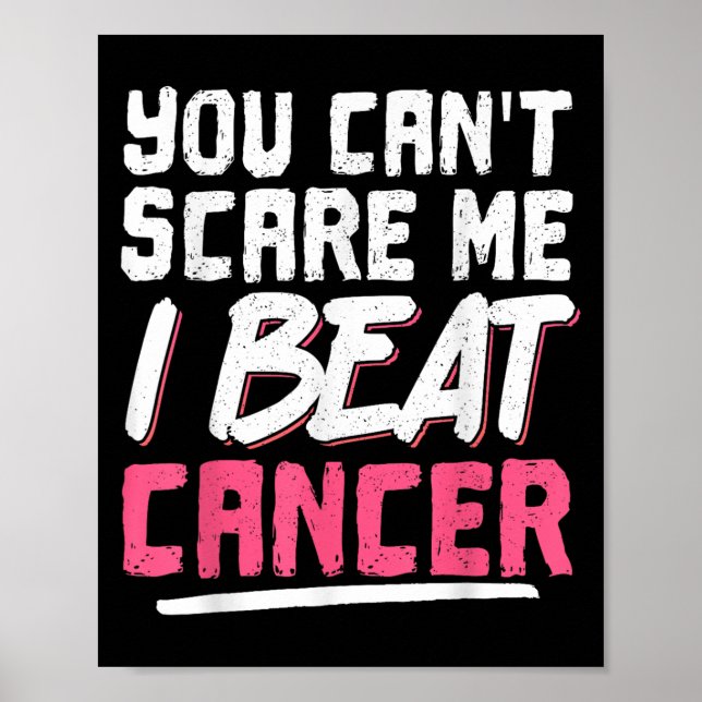 You Can't E Me I Beat Cancer  Poster (Front)