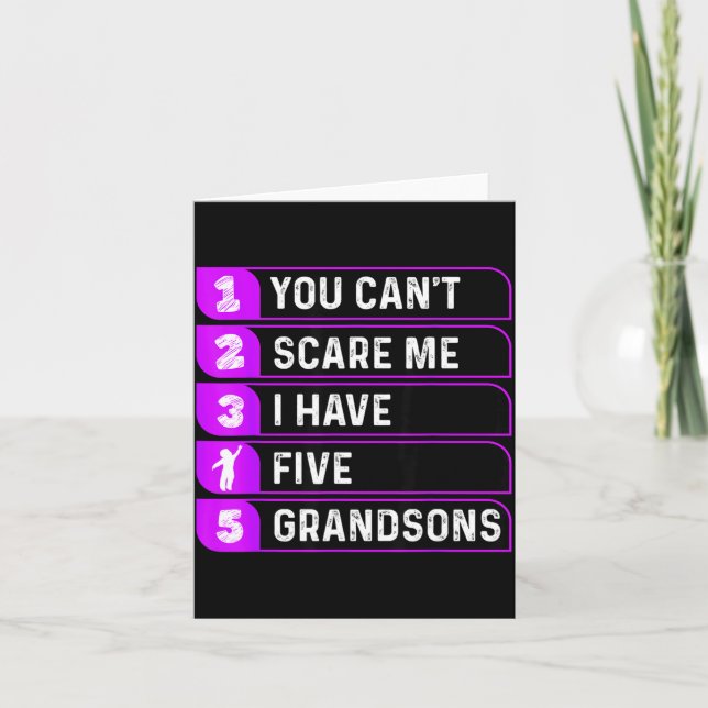 You Can't E Me I Have Five Grandsons Funny Grandma Card (Front)