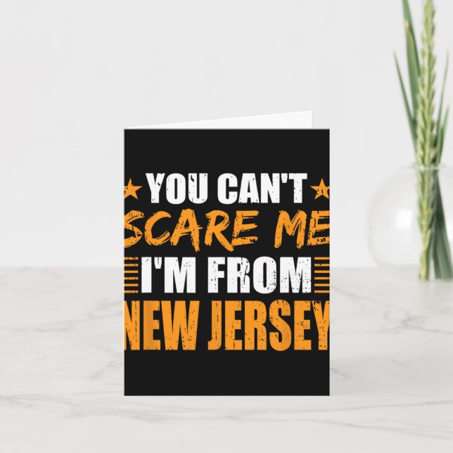 You Can't E Me I'm From New Jersey  Card (Front)