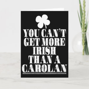 You Can't Get More Irish Than Carolan St Patricks Card