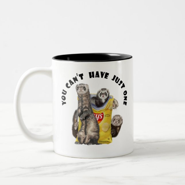 You Can't Have Just One * Ferrets with Chip Bag Two-Tone Coffee Mug (Left)