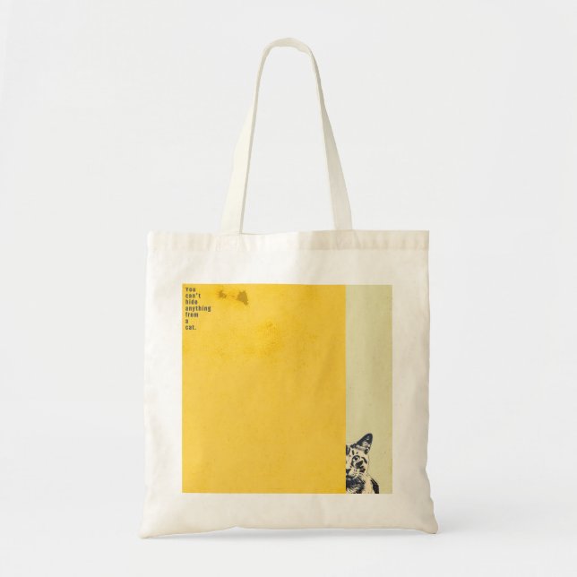 ”You can't hide anything from a cat”　tote bag (Front)