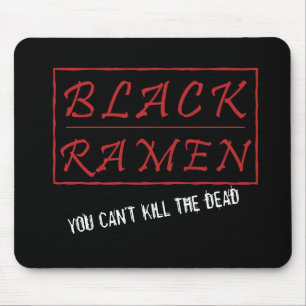You Can't Kill the Dead Mousepad