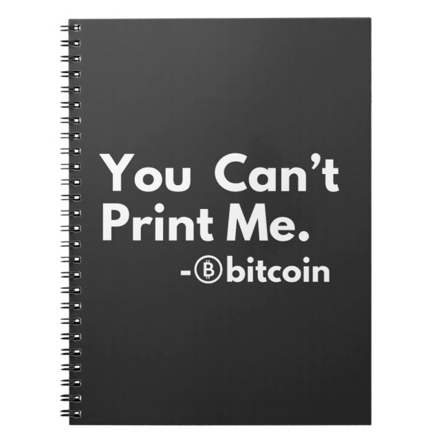 you cant PRINT me Notebook (Front)