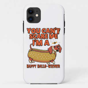 YOU CAN'T SCARE ME, I'M A HAPPY HALLOWIENER iPhone 11 CASE