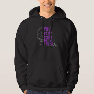 You Cant Scare Me Im a Nurse Halloween RN  skull Hoodie