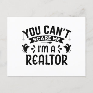 You Cant Scare Me Im a Realtor Funny Halloween Rea Holiday Postcard