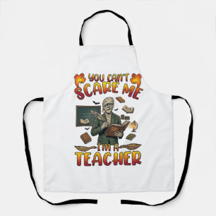 You Cant Scare Me Im Teacher Mummy Chalkboard Book Apron