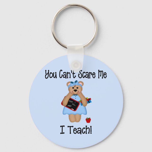 You Can't Scare Me Keychain (Front)