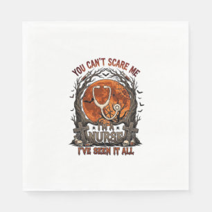 You Cant Scare Me Nurse Halloween Stethoscope Oran Napkin