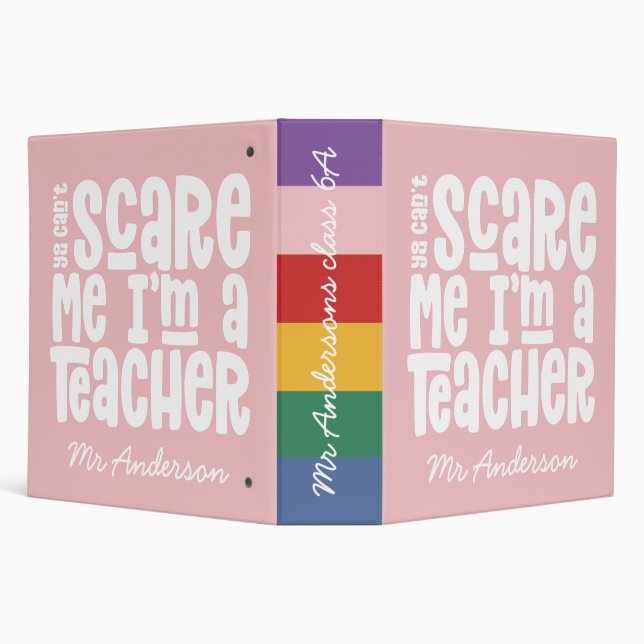 You can't scare me teacher rainbow typography gift binder (Background)