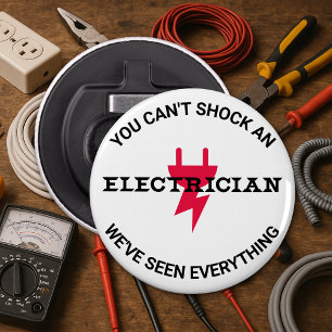 You Can't Shock An Electrician Bottle Opener
