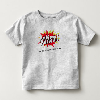 You Can't Spank it Out of Me Toddler T-shirt