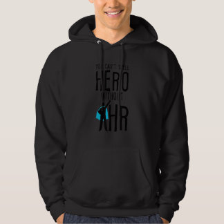 You Can't Spell Hero Without Hr Hoodie
