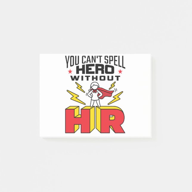 You Can't Spell Hero Without HR Human Resources Post-it Notes (Front)