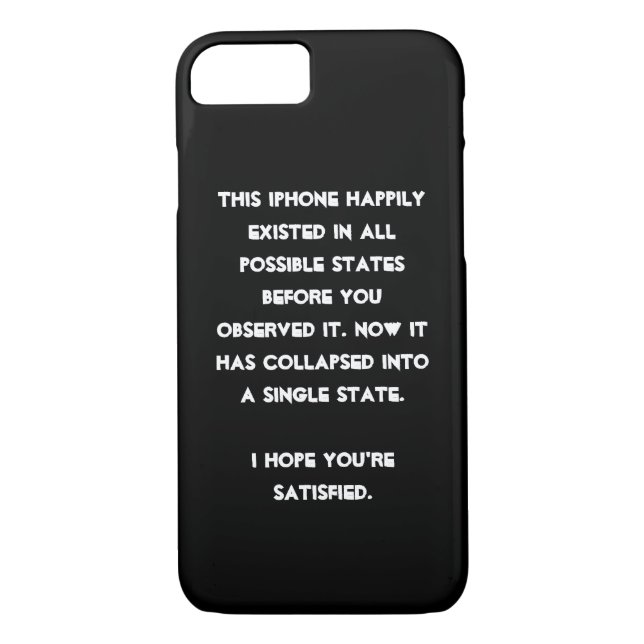 You collapsed it! Quantum Physics Humour Case-Mate iPhone Case (Back)