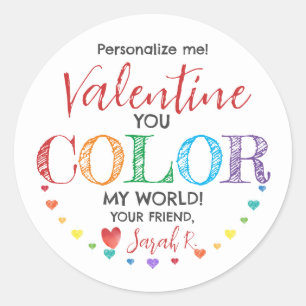 You Colour My World Valentine Class Gift Sticker