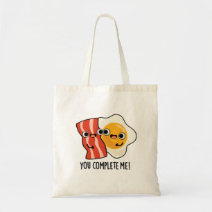 You Complete Me Funny Bacon Egg Pun  Tote Bag