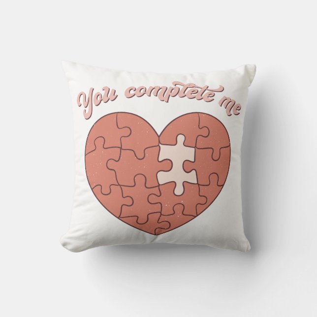 You Complete Me Throw Pillow (Front)