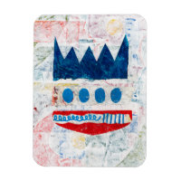 You Could Be King Refrigerator Magnet