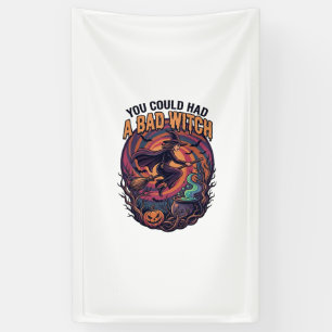 You Could Had Bad Witch Halloween Flying Broom_1 Banner