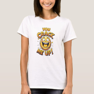 You Crack Me Up! Funny Cute Egg Pun T-Shirt