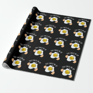 You Crack Me Up Funny Egg Pun  Wrapping Paper