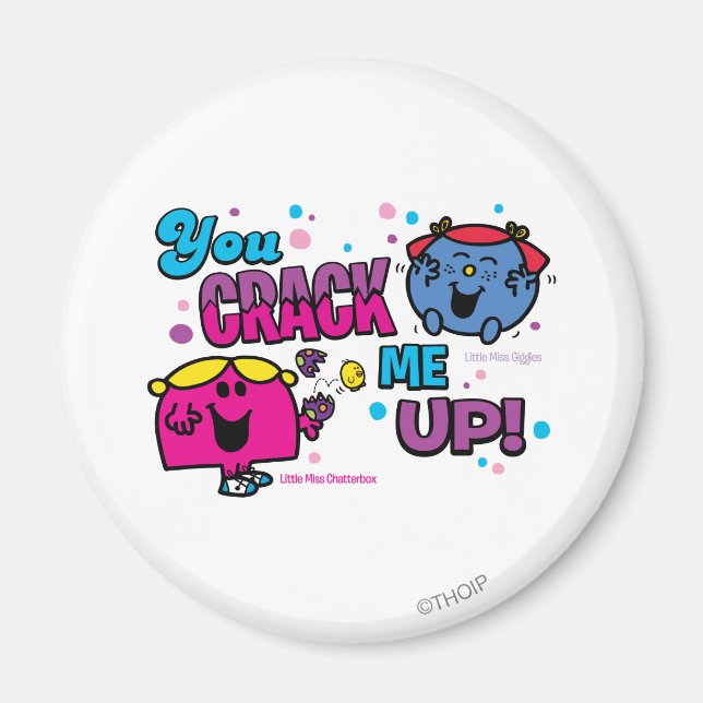 You Crack Me Up! Magnet (Front)