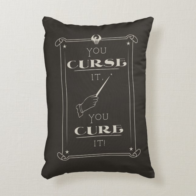 You Curse It, You Cure It Accent Pillow (Front(Vertical))