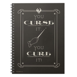 You Curse It, You Cure It Notebook