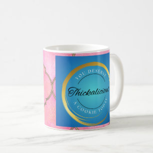 You Deserve A Cookie Today Coffee Mug