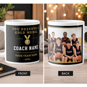 You Deserve a Gold Medal Coach Team Photo Large Coffee Mug