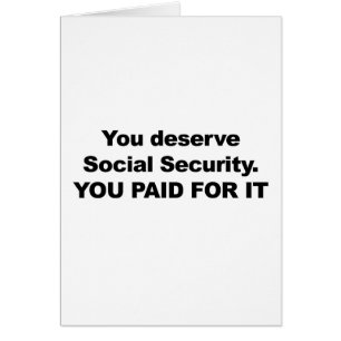 You Deserve Social Security