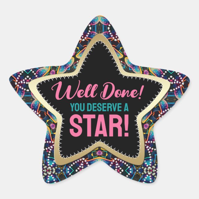 You Deserve Star Neon Colours Mushroom Mandala Star Sticker (Front)