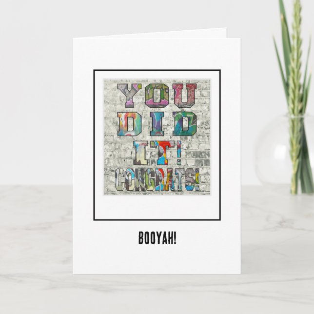 You Did It Congratulations Greeting Card (Front)