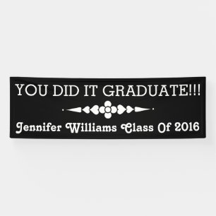 You Did It Graduate Banner