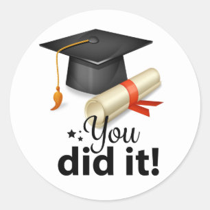 You Did It! Graduation Sticker