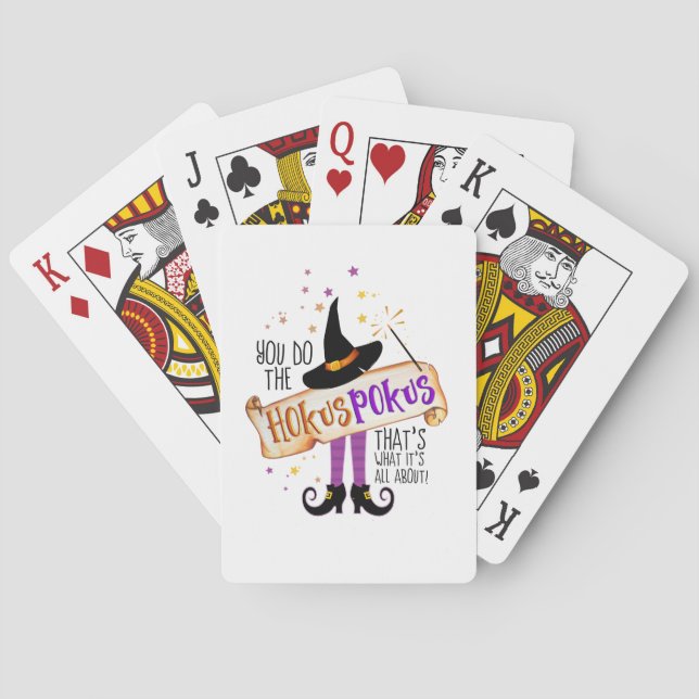 You Do the Hokus Pokus Witch Magic ID982 Playing Cards (Back)