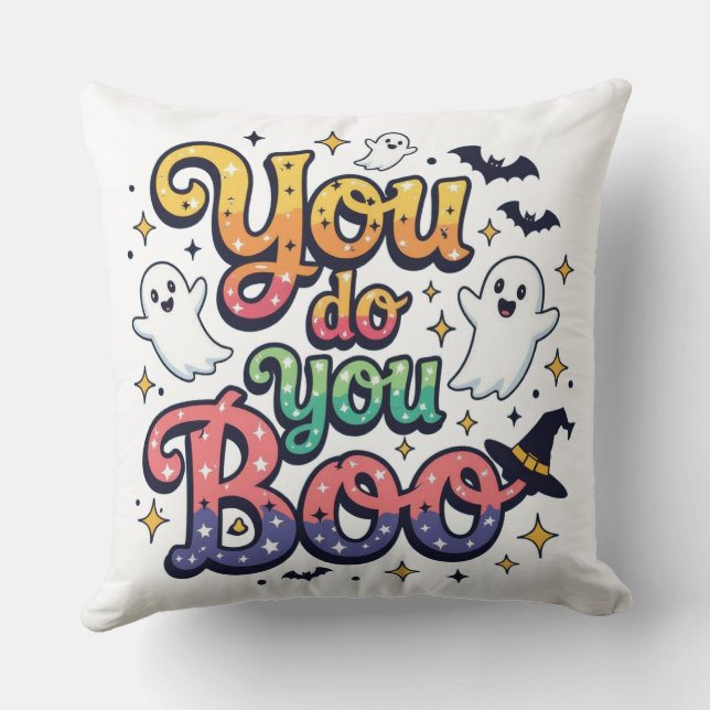 You Do You Boo Throw Pillow (Back)