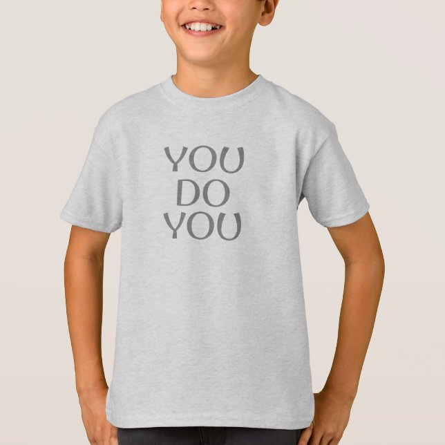 You do You T-Shirt (Front)
