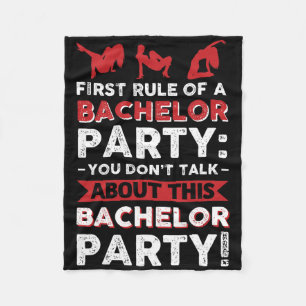 You Don´t Talk About This Bachelor Party!  Fleece Blanket